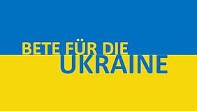 Bete für die Ukraine - selbst erstellt